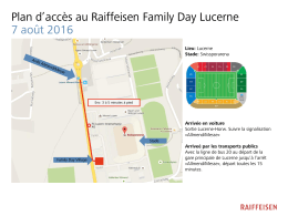 Plan d`accès au Raiffeisen Family Day Lucerne 7