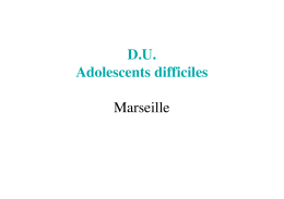 DU Adolescents difficiles Marseille