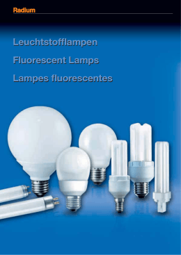 Leuchtstofflampen Fluorescent Lamps Lampes