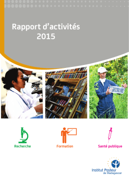 Rapport d`activités 2015 - Institut Pasteur de Madagascar