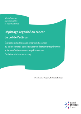 Dépistage organisé du cancer du col de l`utérus