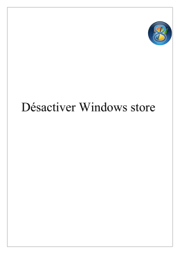 Désactiver Windows store - 3Kernels
