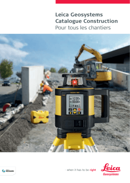Leica Geosystems Catalogue Construction Pour tous les chantiers