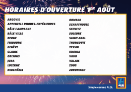 horaires d`ouverture 1er août