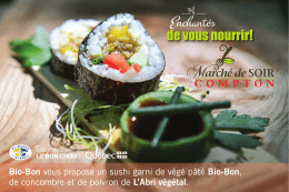 Bio-Bon vous propose un sushi garni de végé