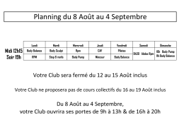 Planning du 8 Août au 4 Septembre