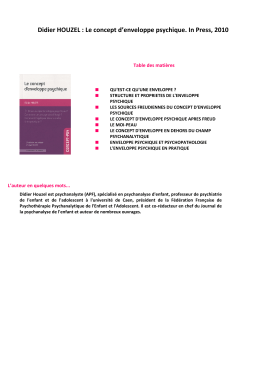 Didier HOUZEL : Le concept d`enveloppe psychique. In Press, 2010