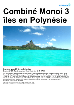 Combiné Monoi 3 îles en Polynésie