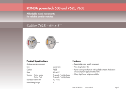 RONDA powertech 500 and 762E, 763E Caliber 762E – 6¾ x 8```