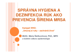 Správna hygiena a dezinfekcia rúk ako prevencia šírenia MRSA