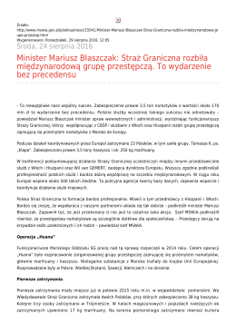 Minister Mariusz Błaszczak: Straż Graniczna rozbiła