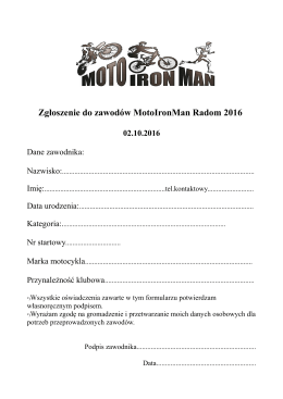 Zgłoszenie do zawodów MotoIronMan Radom 2016