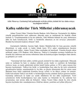 Kalleş saldırılar Türk Milletini yıldıramayacak
