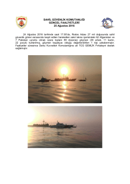 (24 Ağustos 2016). - Sahil Güvenlik Komutanlığı