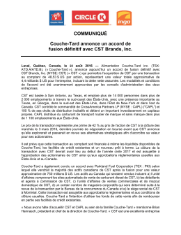 Couche-Tard annonce un accord de fusion définitif avec CST