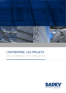 la brochure institutionnelle - Sadev Architectural Glass Systems