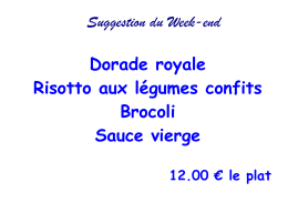 Suggestion du week end