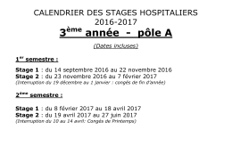 Calendrier Stages Hospitaliers 3eme annee-pole A 2016