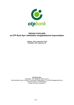 Adózási tudnivalók az OTP Bank Nyrt. befektetési szolgáltatásaival