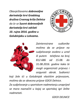Obavještavamo dobrovoljne darivatelje krvi Gradskog društva