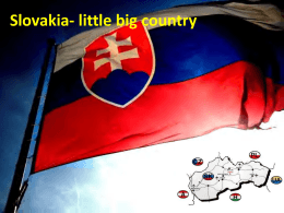 Slovakia - little big country Slovakia