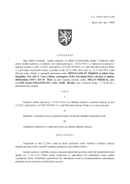 Č.j.: 110 Ex 543/11-198 Sp.zn. zást. opr.