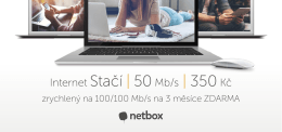 Internet zrychlený na 100/100 Mb/s na 3 měsíce zdarma