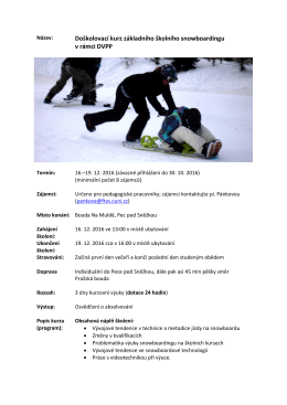 Doškolovací kurz základního školního snowboardingu v rámci DVPP