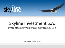 SBS Sp. z oo - Skyline Investment SA