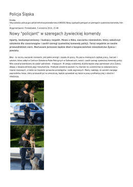 Policja Śląska Nowy "policjant" w szeregach żywieckiej komendy