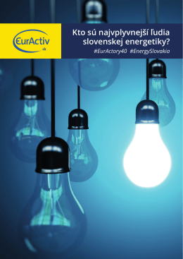 Kto sú najvplyvnejší ľudia slovenskej energetiky?