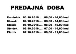 PREDAJNÁ DOBA