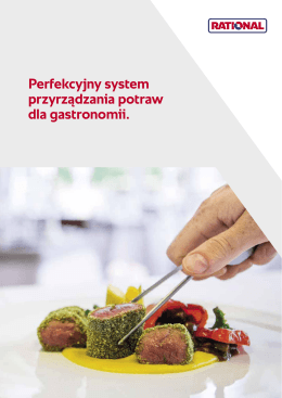 Perfekcyjny system przyrządzania potraw dla gastronomii.