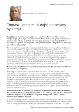 MedExpressPL-Tomasz Latos: musi dojść do zmiany systemu