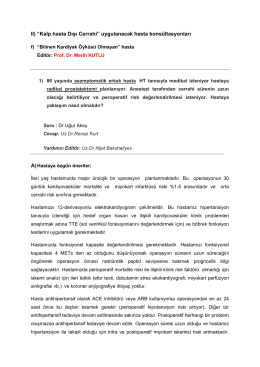 II) “Kalp hasta Dışı Cerrahi” uygulanacak hasta konsültasyonları