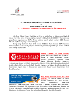 120. canton çin ihraç ve ithal ürünleri fuarı ve hong kong elektronik