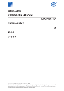 český jazyk v úpravě pro neslyšící cjmzp16ctt04 písemná práce 08