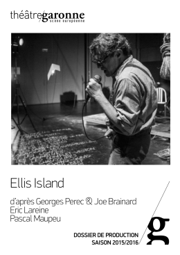 Ellis Island - théâtre Garonne