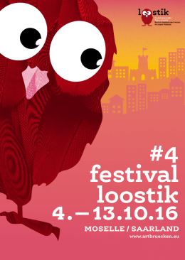 4 festival loostik 4.–13.10.16 - Stiftung für die deutsch