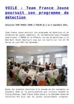 VOILE - Team France Jeune poursuit son programme de détection