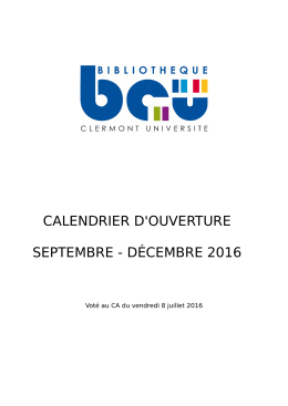 calendrier d`ouverture septembre - décembre 2016