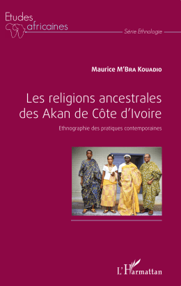 Les religions ancestrales des Akan de Côte d`Ivoire