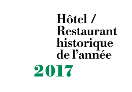 Hôtel / Restaurant historique de l`année