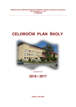 2016 / 2017 - ZŠ a MŠ Aloise Štěpánka – Dolany u Olomouce