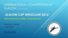 bulletin for Slalom Cup Wroclaw 2016