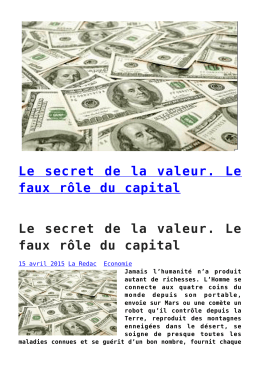 Le secret de la valeur. Le faux rôle du capital