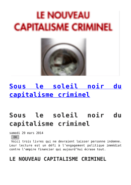 Sous le soleil noir du capitalisme criminel