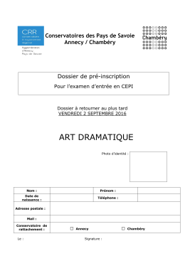 Dossier d`inscription en CEPI Théâtre CRR Annecy / Chambéry