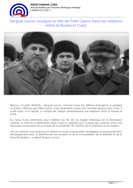 Sergueï Lavrov souligne le rôle de Fidel Castro dans les relations