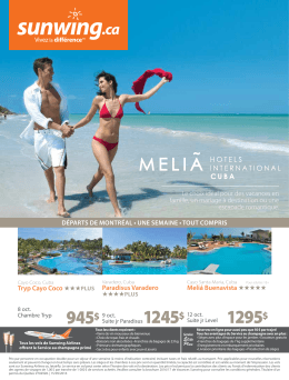 Les hôtels Melia à Cuba en octobre - Départs de